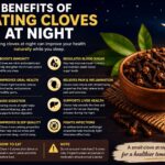 Benefits of Eating Cloves at Night benefits of eating cloves at night